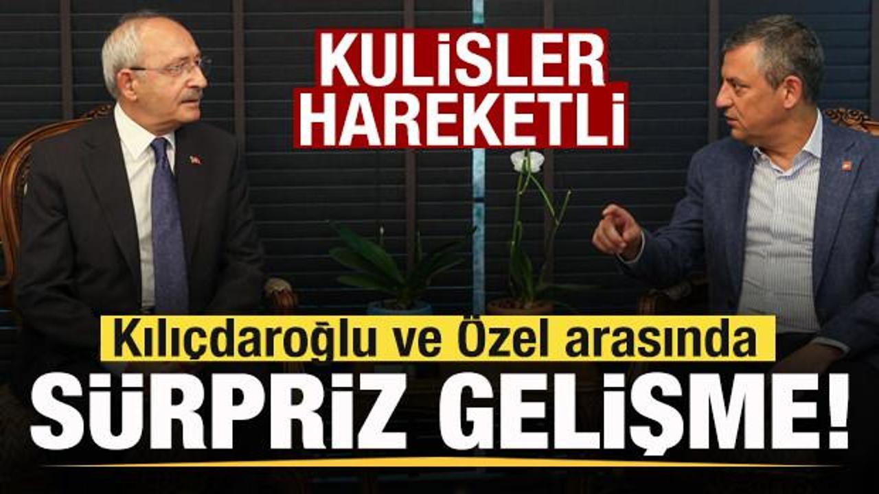 CHP'de &Ouml;zg&uuml;r &Ouml;zel ve Kemal Kılı&ccedil;daroğlu arasında s&uuml;rpriz gelişme!