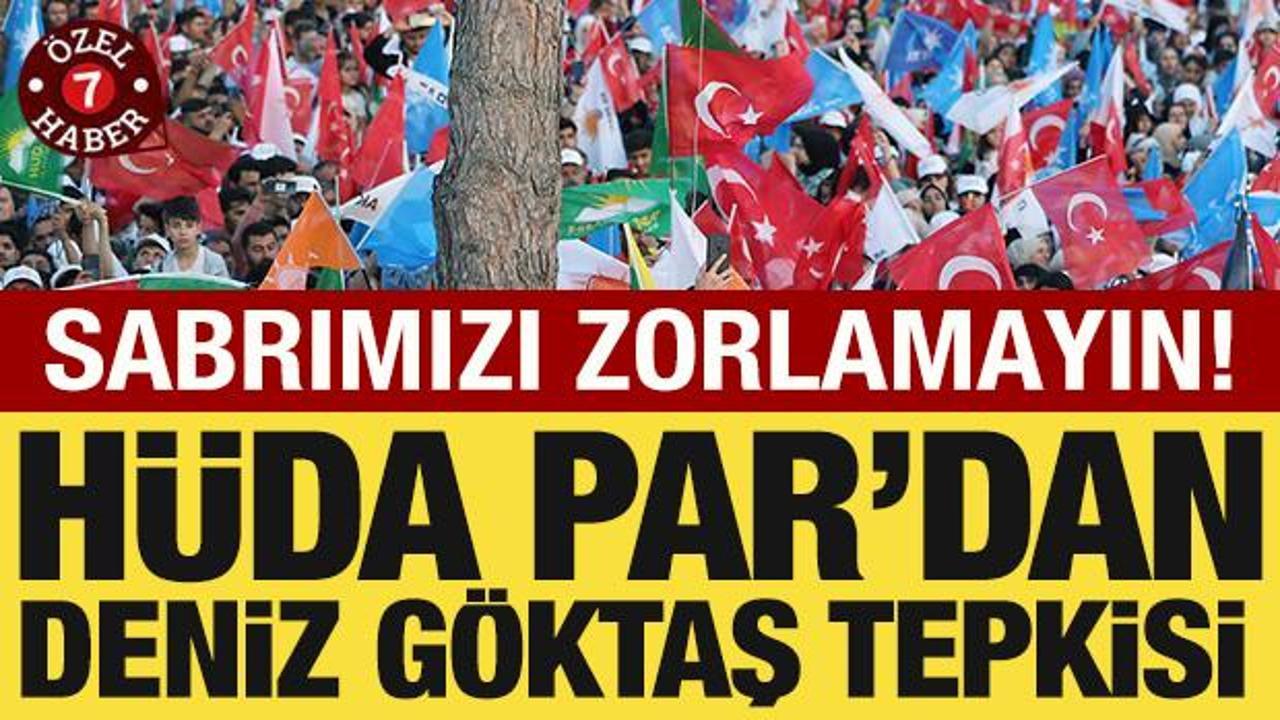 H&Uuml;DAPAR'dan Deniz G&ouml;ktaş tepkisi: 'Sabrımızı zorlamayın'