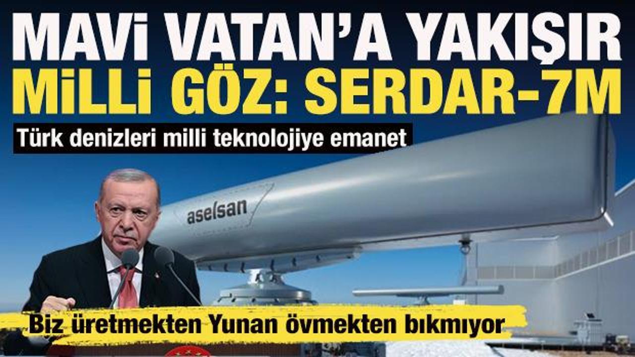 Mavi Vatan'a milli g&ouml;z: Yerli radar SERDAR-7M kritik sularda komşunun huzurunu ka&ccedil;ırdı