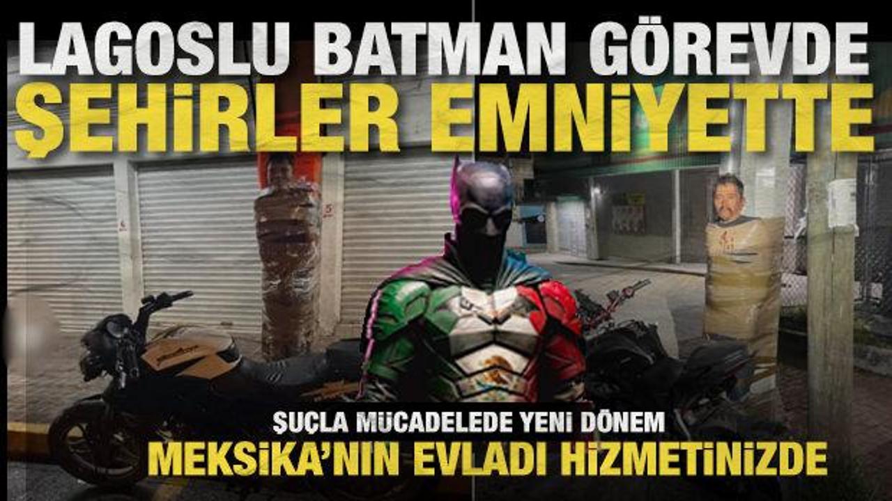 Meksika sokaklarında " Aranan Batman!" Hırsızları direğe bağlayıp kedi bıyığı &ccedil;izdi! 