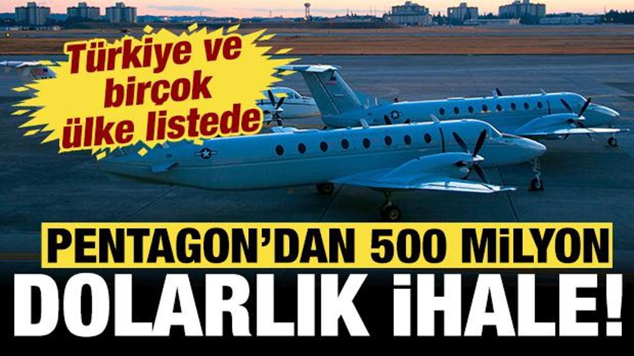 Pentagon’dan 500 milyon dolarlık ihale: Türkiye de listede