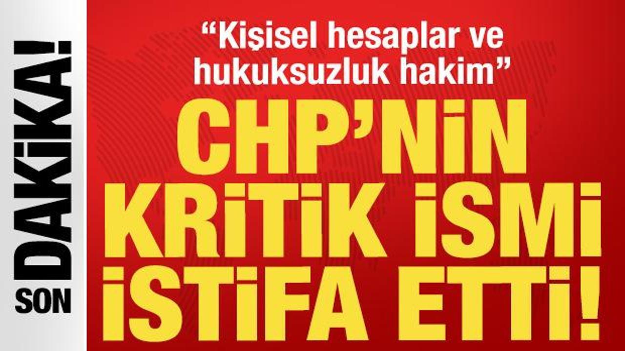 SON DAKİKA: CHP'li vekil Adnan Beker istifa etti: 'Kişisel hesaplar ve hukuksuzluk hakim'