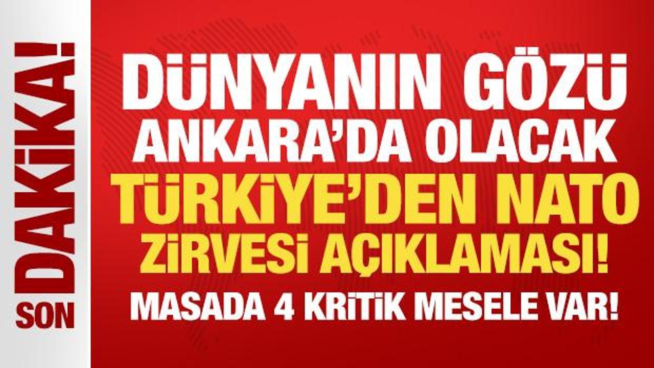 Son Dakika... T&uuml;rkiye'den NATO zirvesi a&ccedil;ıklaması! Masada 4 kritik mesele var!