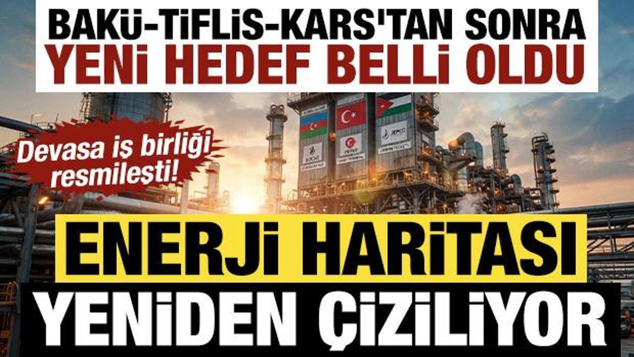 Enerji haritası yeniden &ccedil;iziliyor: Bak&uuml;-Tiflis-Kars'tan sonra yeni hedef belli oldu