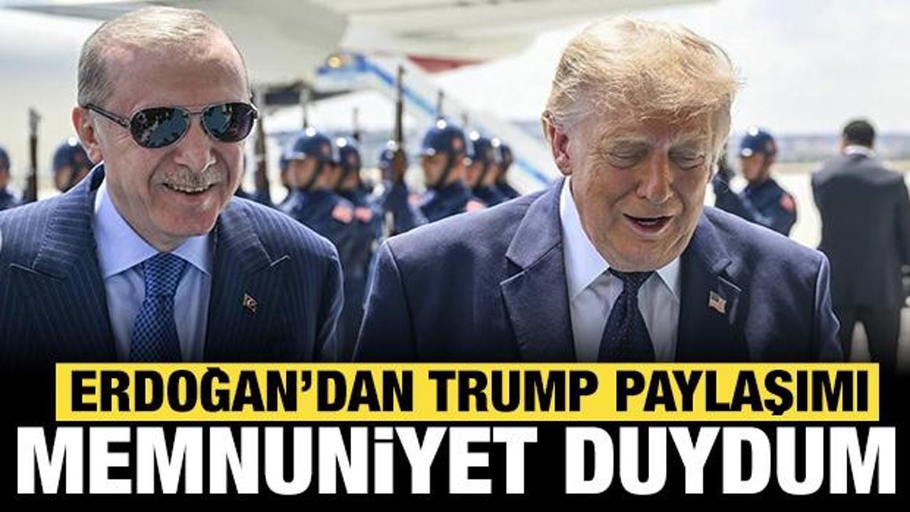 Erdoğan: Sayın Donald Trump&rsquo;ı ağırlamaktan memnuniyet duydum