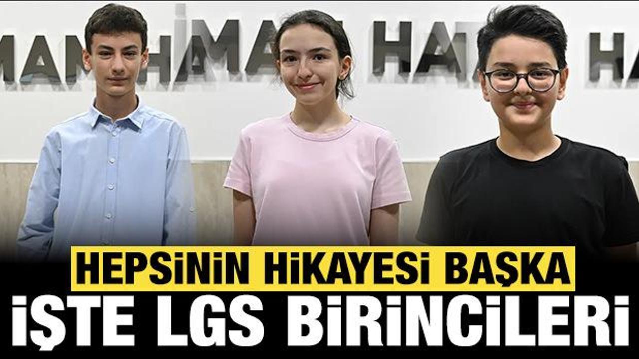 İşte il il LGS birincileri: Hepsinin hikayesi başka!