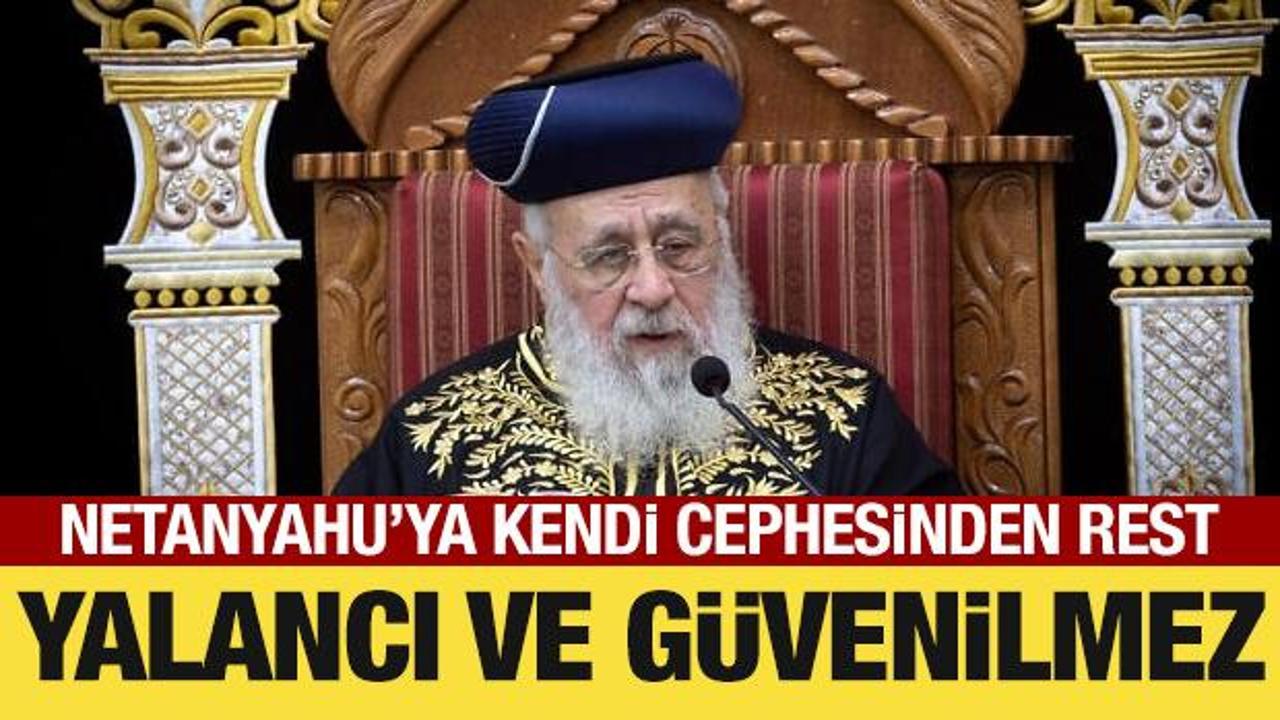 Netanyahu'ya kendi cephesiden rest: Yalancı ve g&uuml;venilmez!