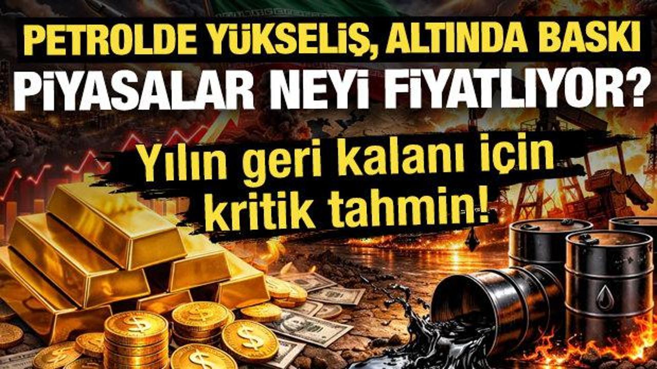 Petrolde y&uuml;kseliş, altında baskı: Piyasalar neyi fiyatlıyor?