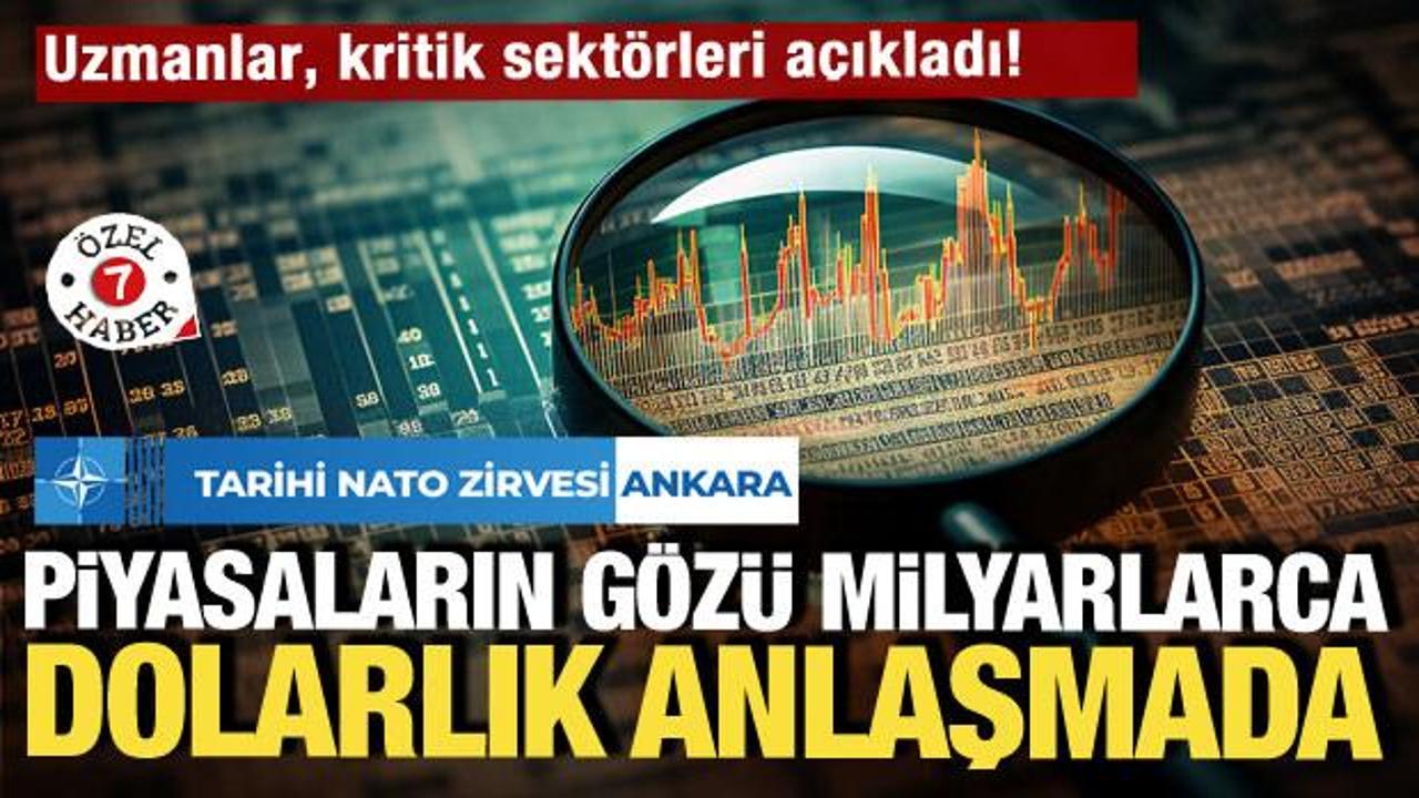 Piyasaların g&ouml;z&uuml; Ankara'da! NATO Zirvesi'nden &ccedil;ıkacak mesajlar Borsa&rsquo;yı nasıl etkileyecek?