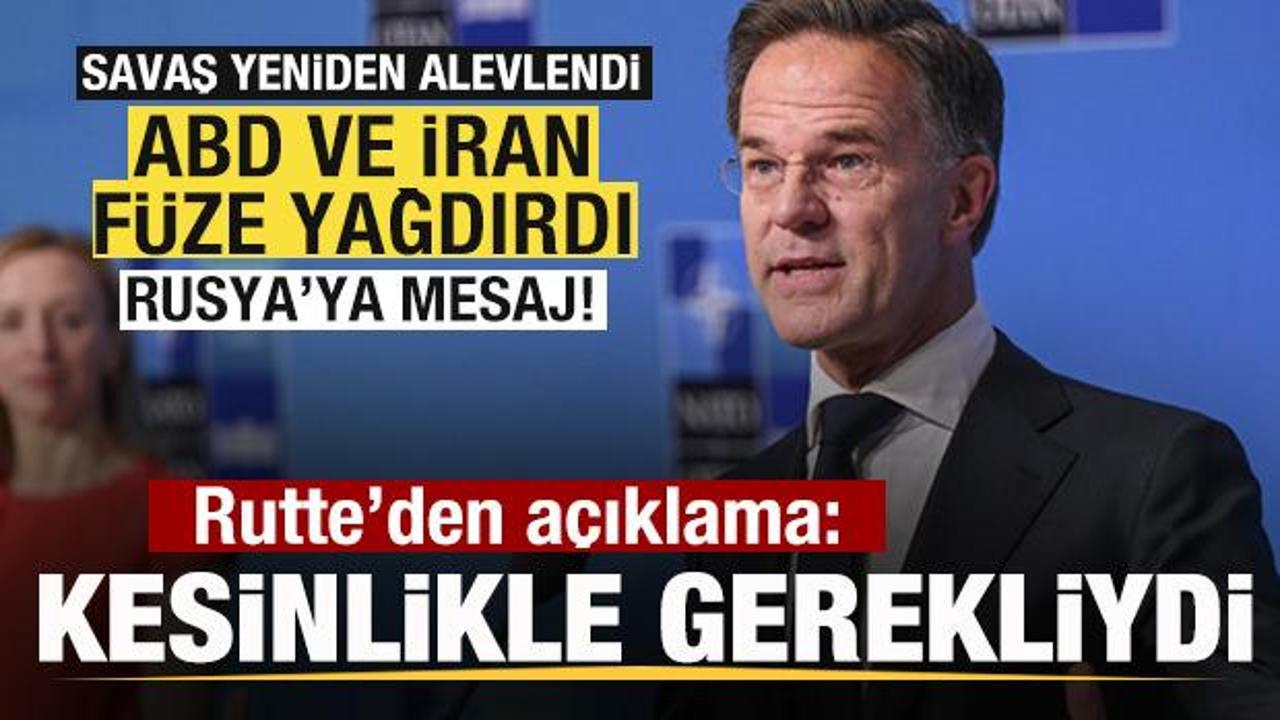Savaş yeniden alevlendi! Rutte'den son dakika İran-ABD a&ccedil;ıklaması: Kesinlikle gerekliydi