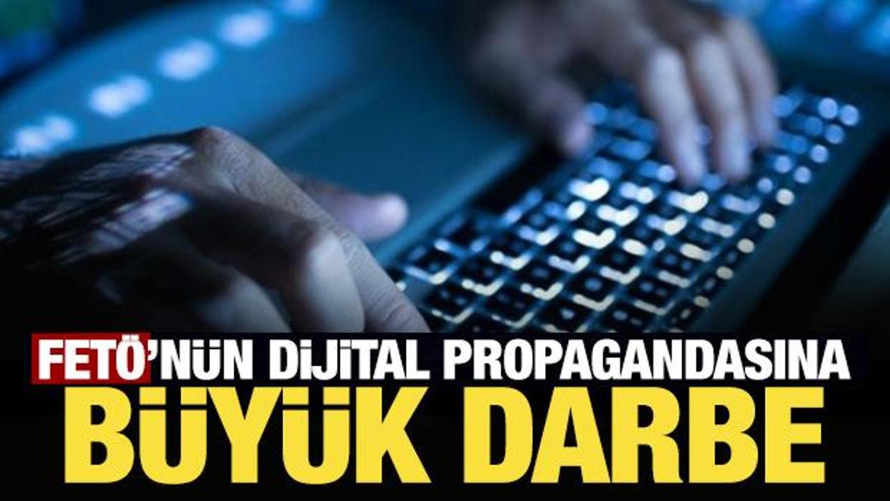 Son Dakika: FET&Ouml;'n&uuml;n dijital propagandasına b&uuml;y&uuml;k darbe