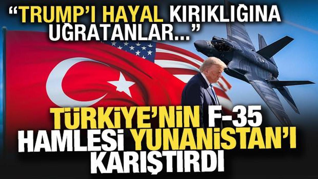 T&uuml;rkiye'nin F-35 hamlesi Yunanistan'ı panikletti! Ulusal bir yenilgi