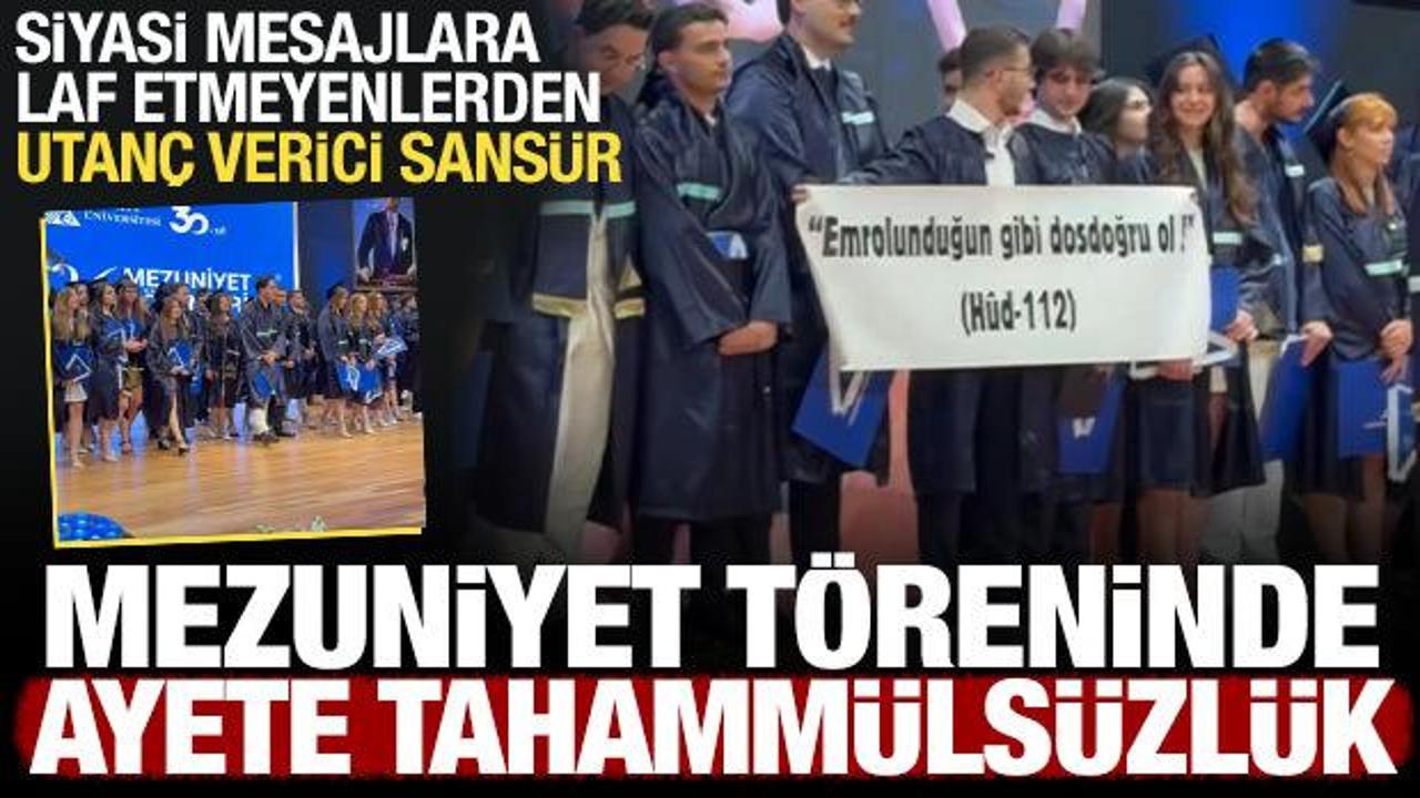 Yeditepe &Uuml;niversitesi'nin mezuniyet t&ouml;reninde rezalet: Ayeti sans&uuml;rlemeye kalkıştılar!