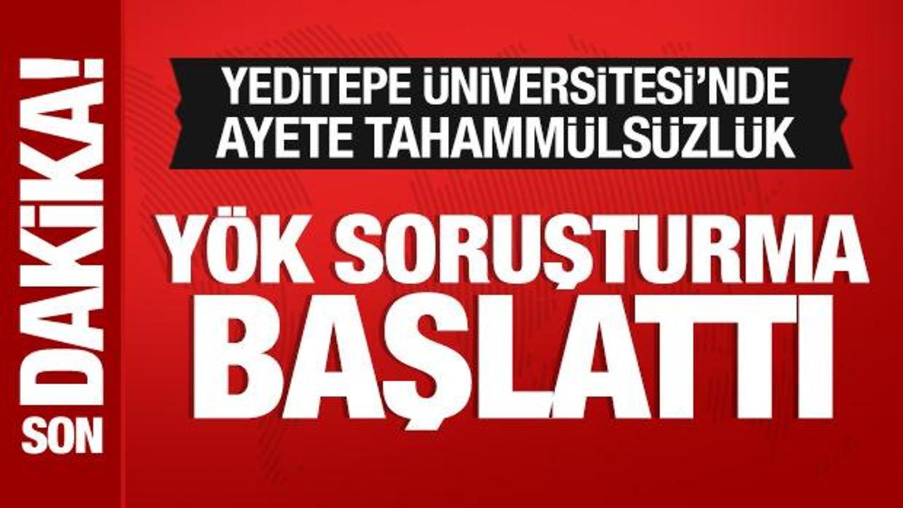 Y&Ouml;K'ten Yeditepe &Uuml;niversitesine soruşturma