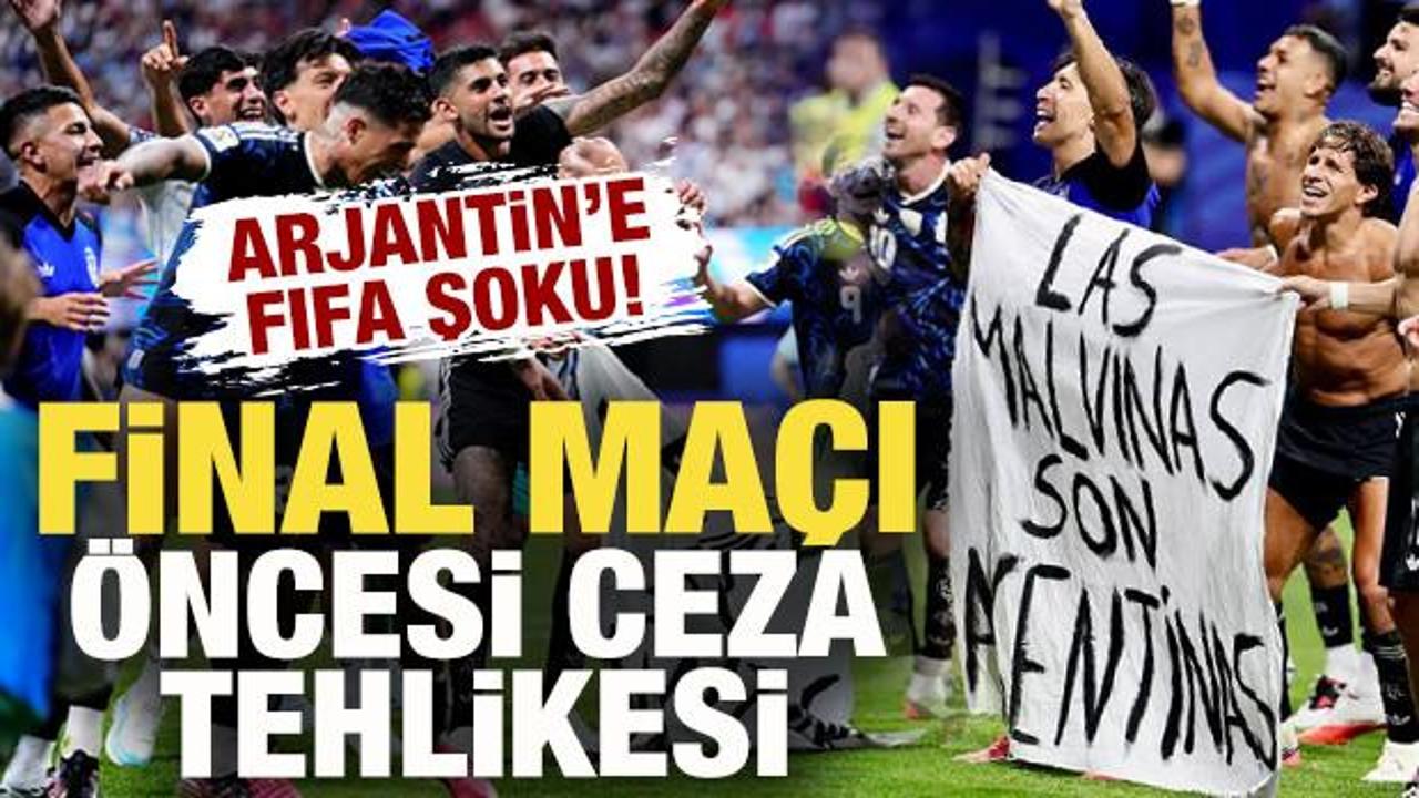 Arjantin'e FIFA şoku! İspanya ile şampiyonluk ma&ccedil;ı &ouml;ncesi Tangoculara ceza tehlikesi