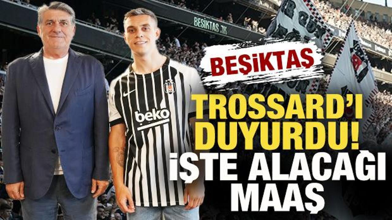 Beşiktaş, Trossard transferini duyurdu: İşte alacağı maaş