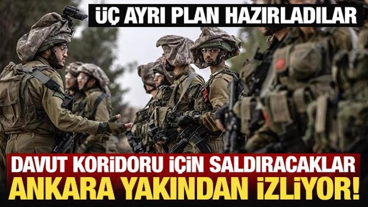 Davut Koridoru i&ccedil;in saldıracaklar: Ankara yakından izliyor!