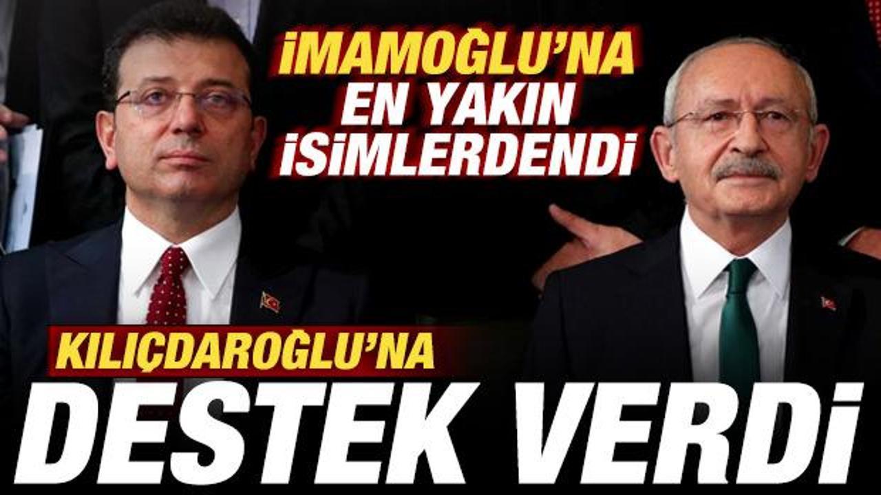 Ekrem İmamoğlu’na en yakın isimlerdendi! Kılıçdaroğlu’na desteğini ilan etti Ekrem İmamoğlu’na en yakın isimlerdendi! Kılıçdaroğlu’na desteğini ilan etti