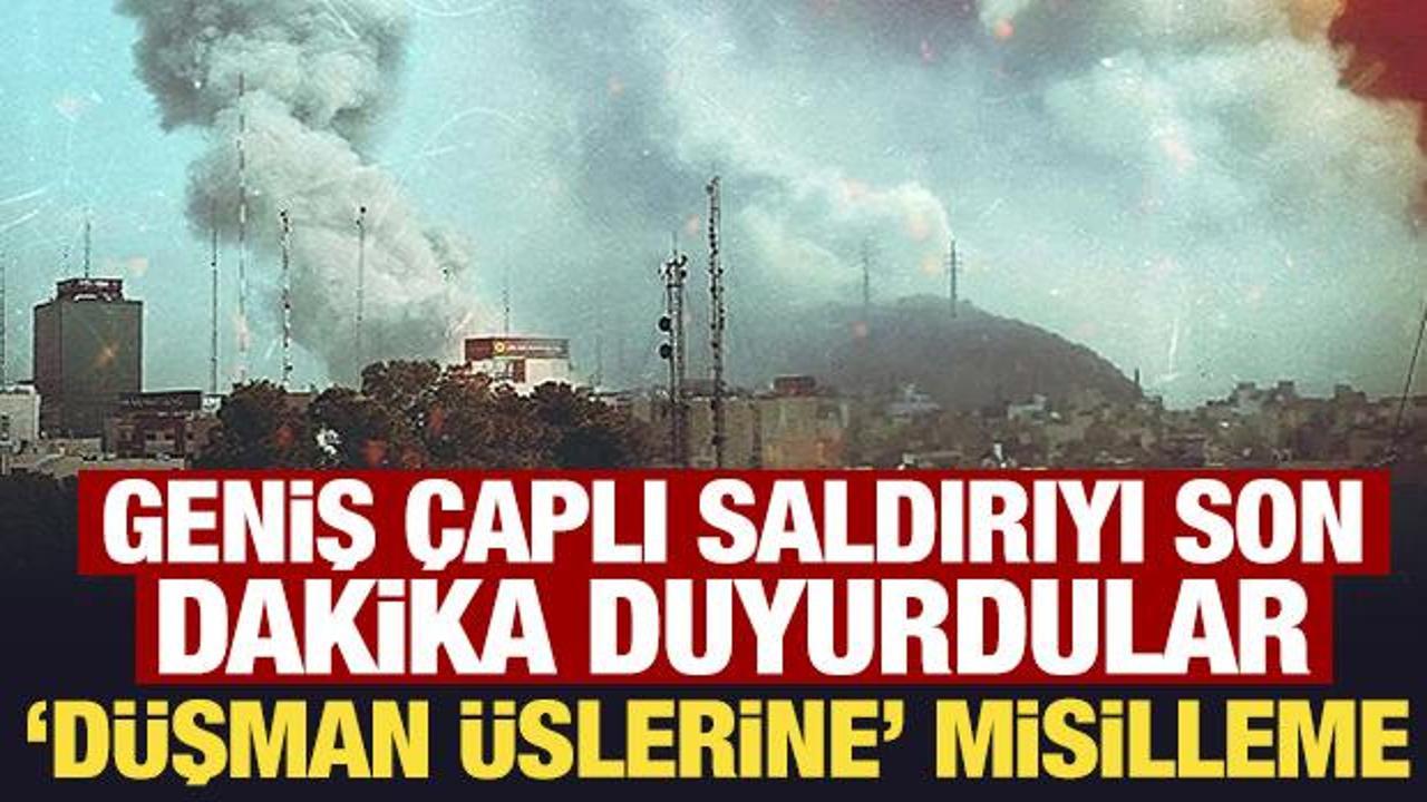 Geniş &ccedil;aplı saldırıyı son dakika duyurdular: İran ordusundan misilleme!