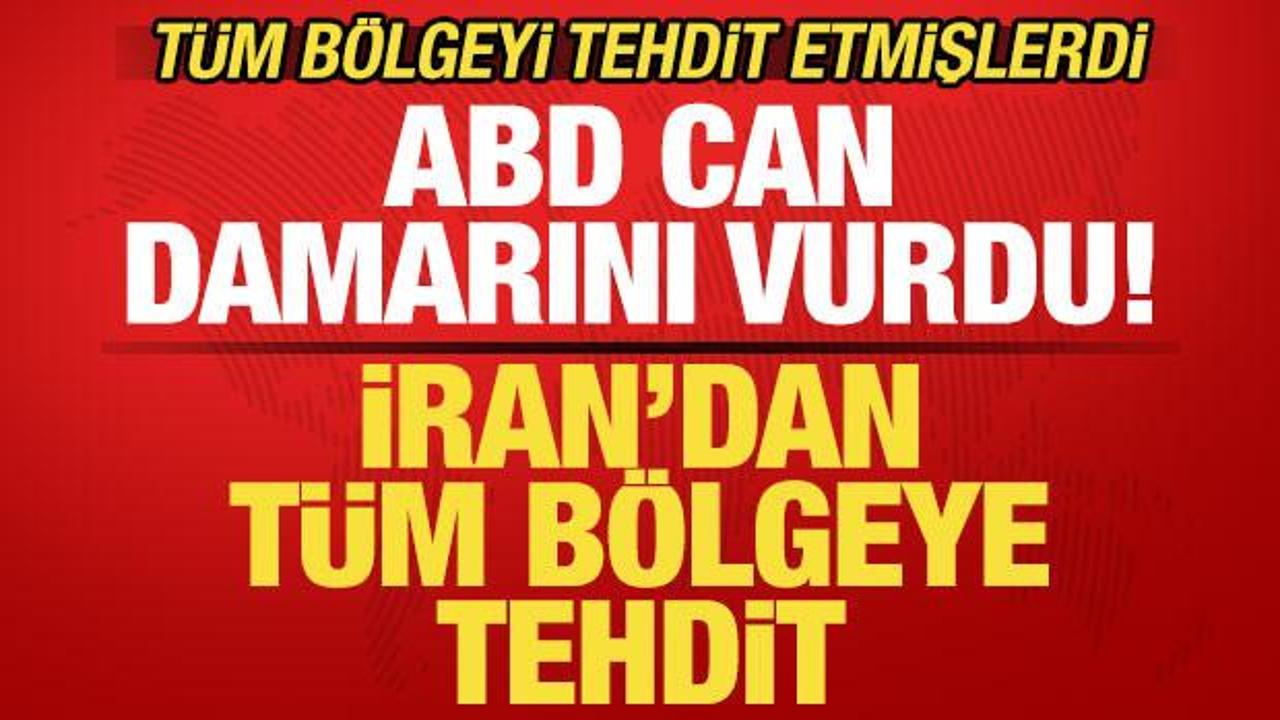 İran'dan son dakika açıklaması! Tüm bölge ülkelerine tehdit! ABD can damarını vurdu!