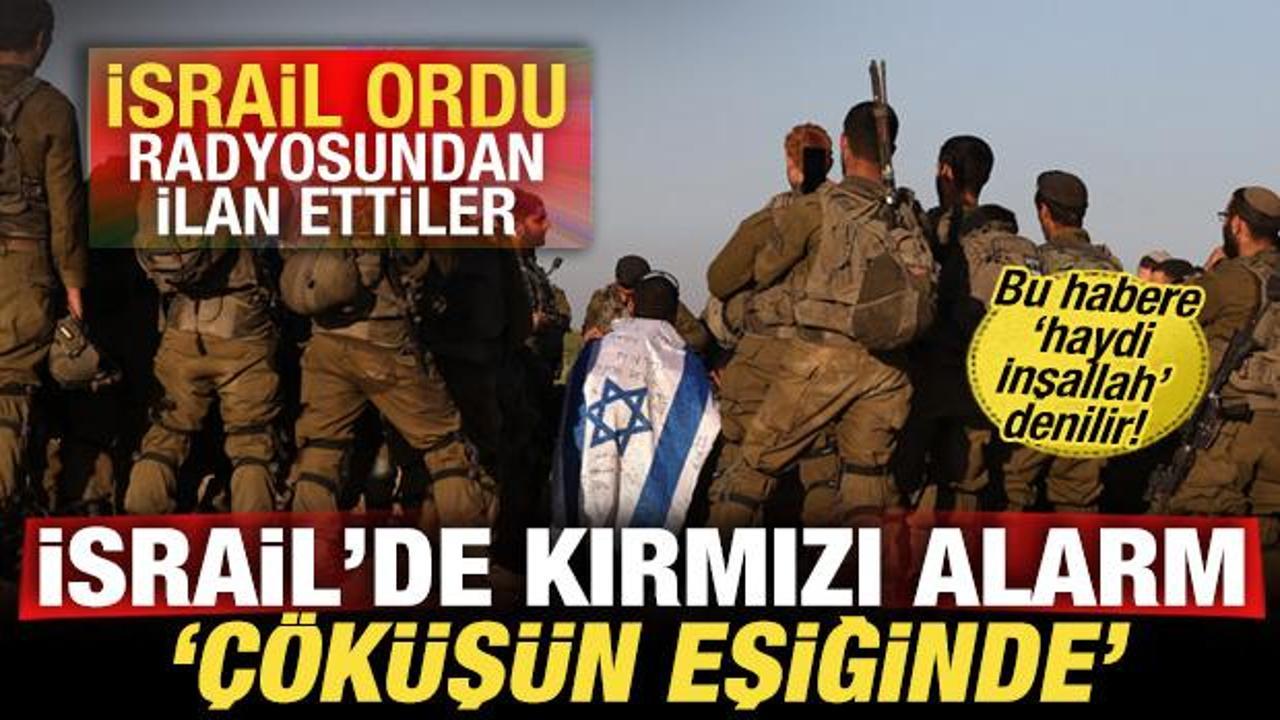 İsrail’de alarm! Ordu radyosundan ilan edildi: Ağır darbe aldı, çöküşün eşiğinde! İsrail’de alarm! Ordu radyosundan ilan edildi: Ağır darbe aldı, çöküşün eşiğinde!