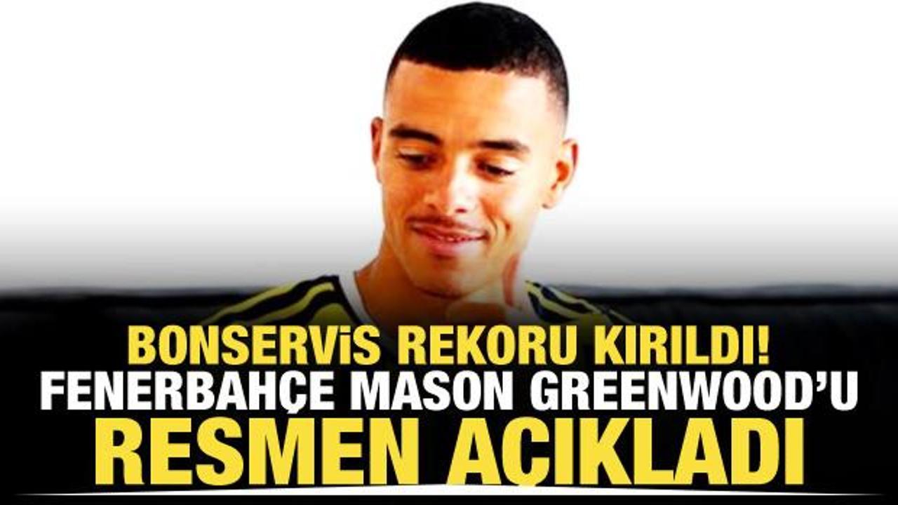 Mason Greenwood resmen Fenerbah&ccedil;e'de! Bonservis rekoru kırıldı