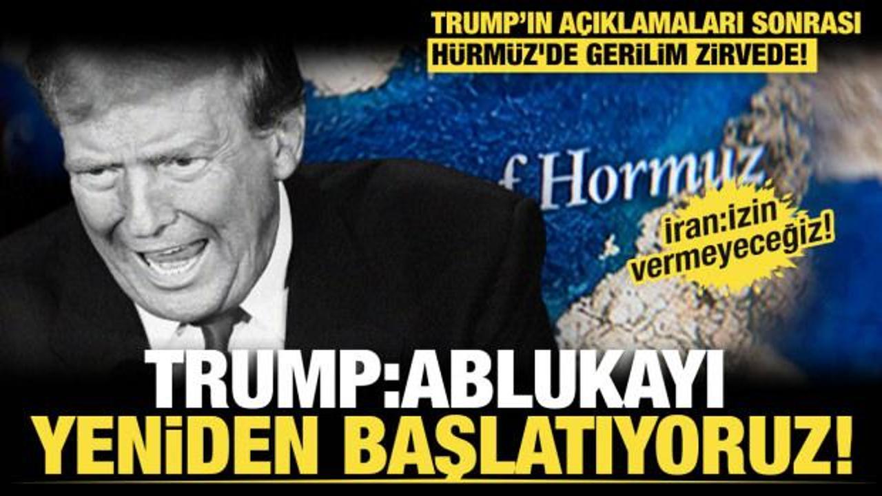 Son dakika: Trump a&ccedil;ıklaması sonrası H&uuml;rm&uuml;z'de gerilim zirvede! İran: İzin vermeyeceğiz