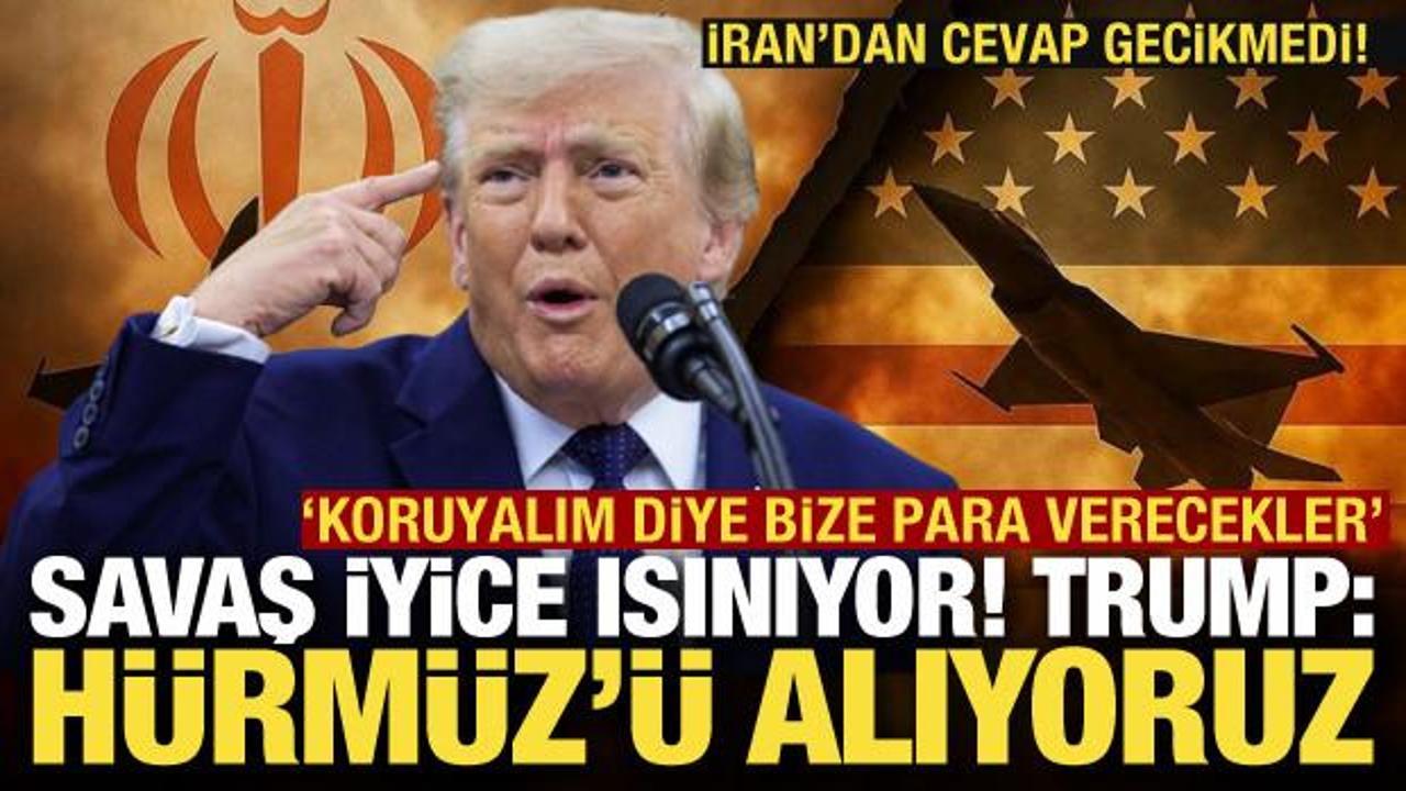 Son dakika... Trump: H&uuml;rm&uuml;z Boğazını alıyoruz