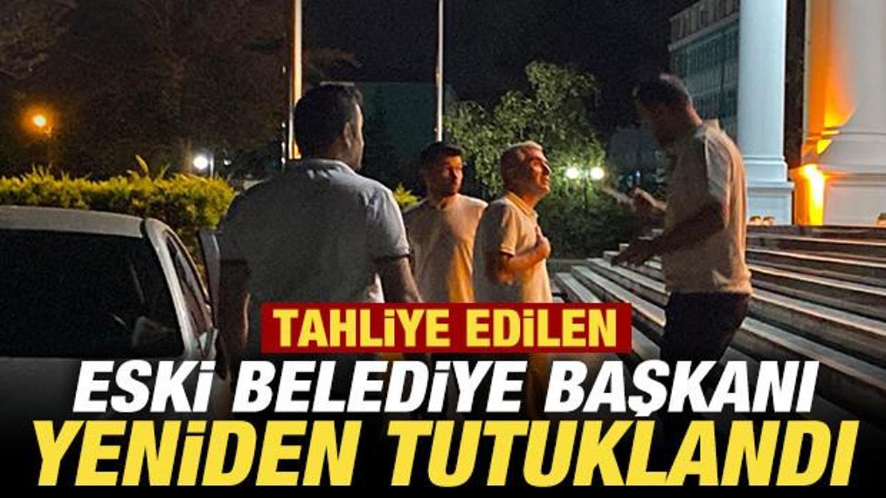 Tahliye edilen eski Belediye Başkanı yeniden tutuklandı