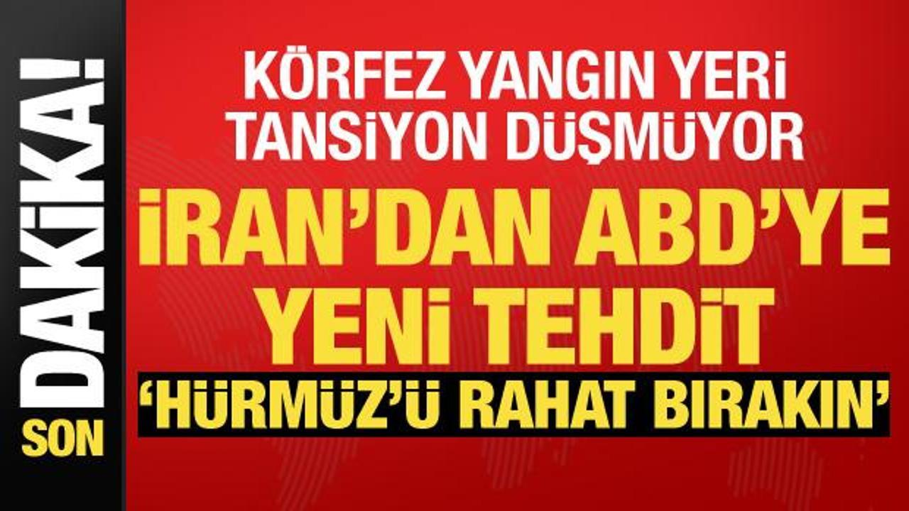 İran’dan ABD’ye Hürmüz tehdidi: Huzur gelene kadar saldıracağız