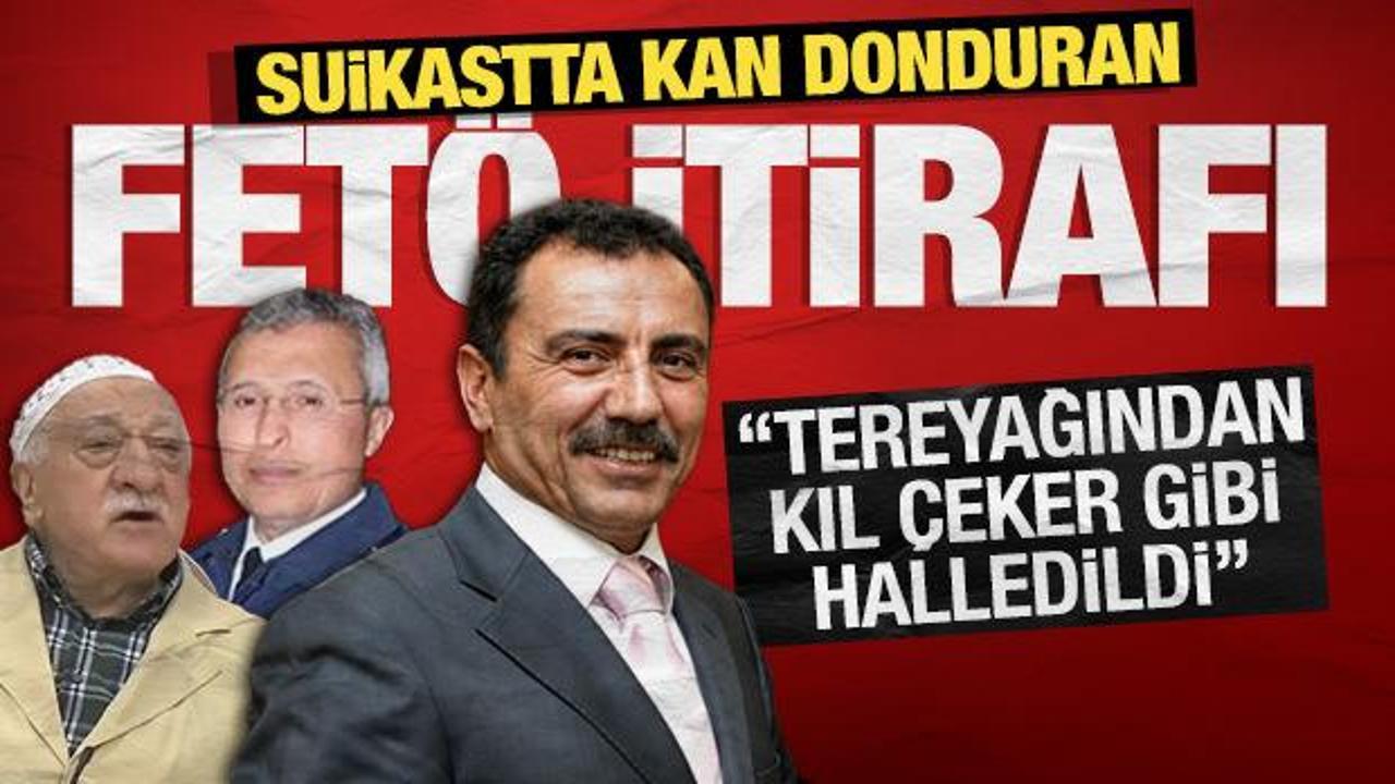 Yazıcıoğlu suikastında kan donduran FET&Ouml; itirafı: Tereyağından kıl &ccedil;eker gibi halledildi
