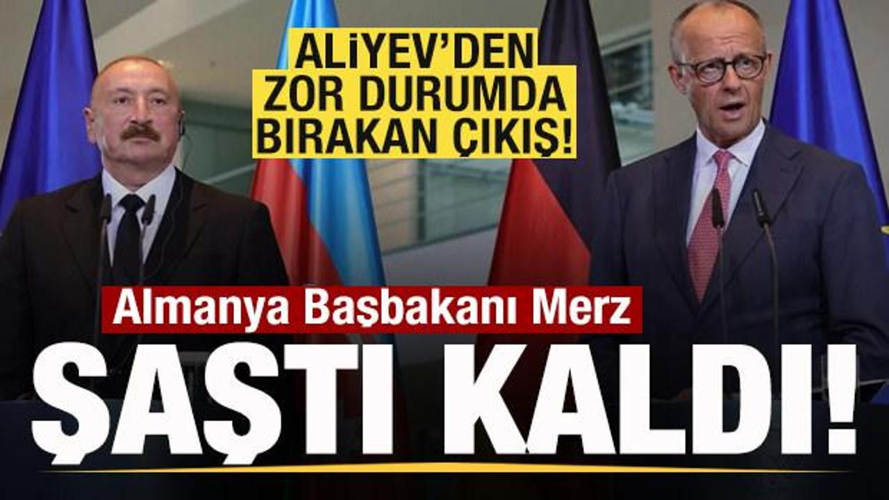 Aliyev'den zor durumda bırakan &ccedil;ıkış! Almanya Başbakanı Merz şaştı kaldı