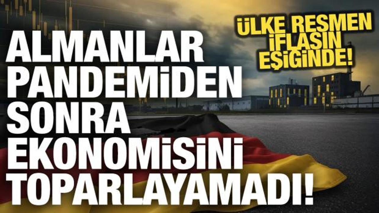 Almanya iflasın eşiğinde! Korkun&ccedil; tablo ortaya &ccedil;ıktı