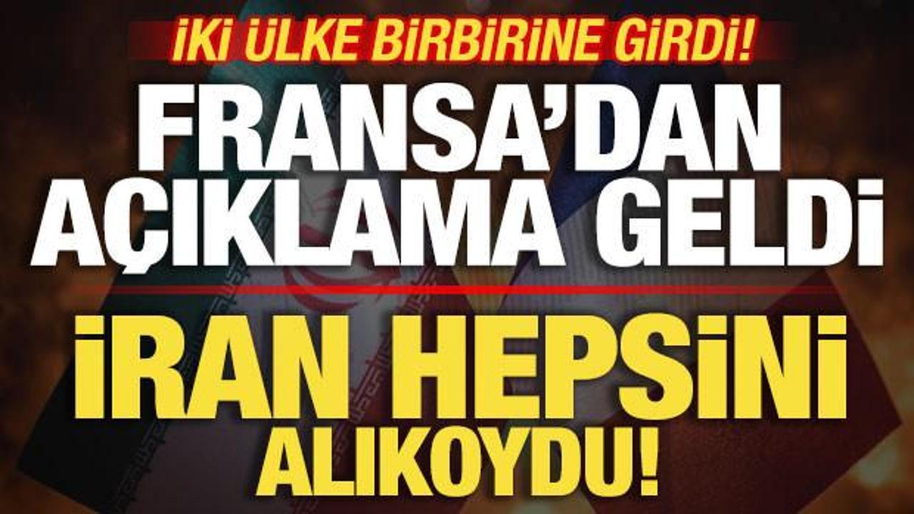 Fransa'dan son dakika a&ccedil;ıklaması! İran diplomatları alıkoydu! İki &uuml;lke birbirine girdi