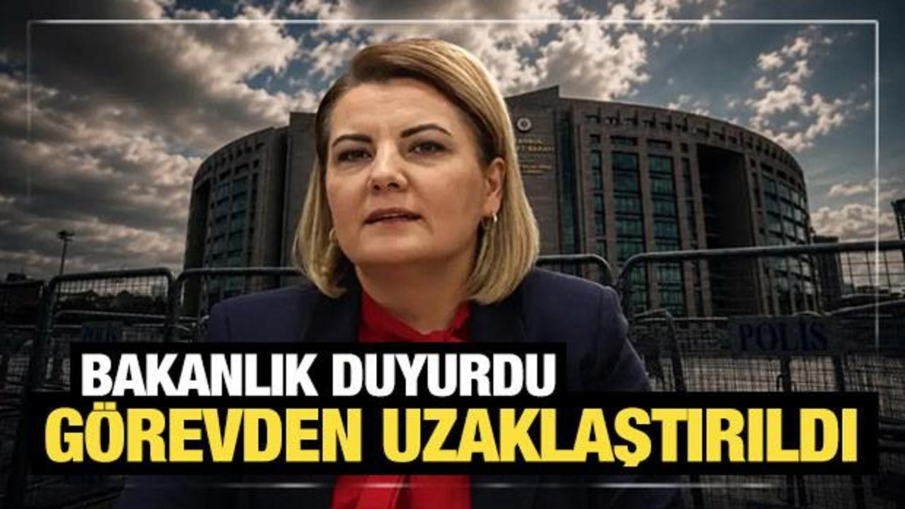 İ&ccedil;işleri Bakanlığı duyurdu: Fatma Kaplan g&ouml;revden uzaklaştırıldı