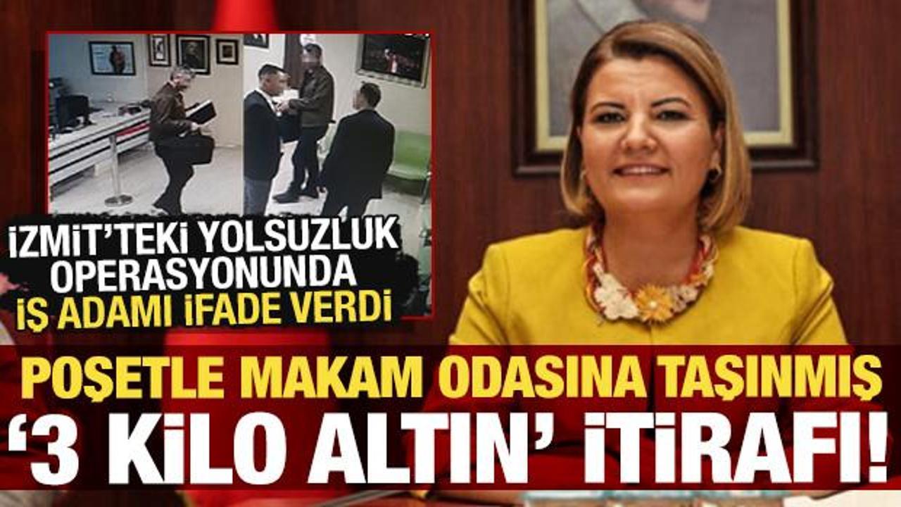 İzmit Belediyesi dosyasında '3 kilo altın' itirafı: 'Makamına poşetlerle bıraktım'