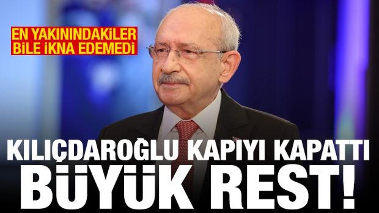 Kılı&ccedil;daroğlu'nu ikna edemediler! Resti &ccedil;ekti: Gitmek isteyen gidebilir
