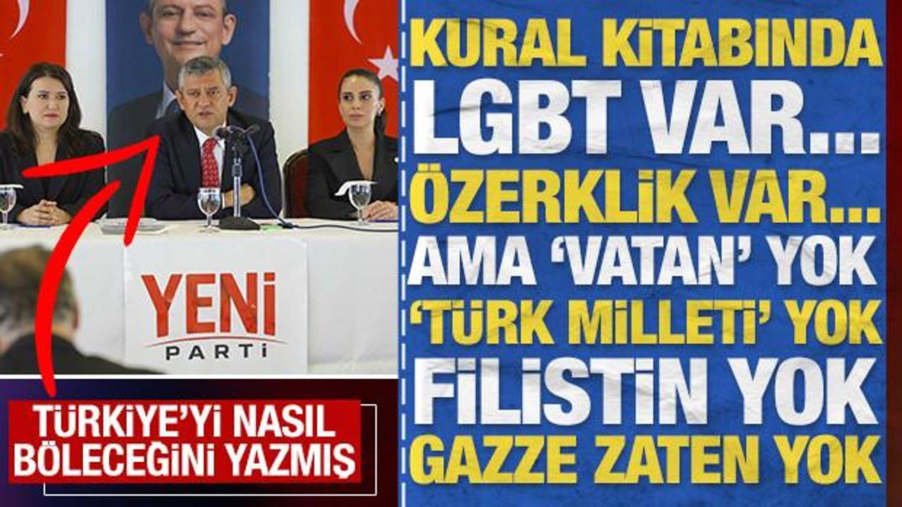 Yeni Parti'nin kural kitabı: LGBT'liler var, &ouml;zerklik var ama vatan yok, T&uuml;rk milleti yok
