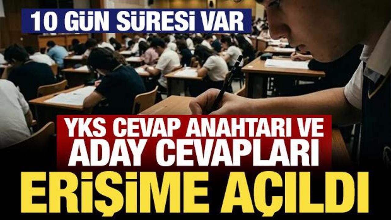 YKS 2026 cevap kağıtları ve aday cevapları erişime a&ccedil;ıldı