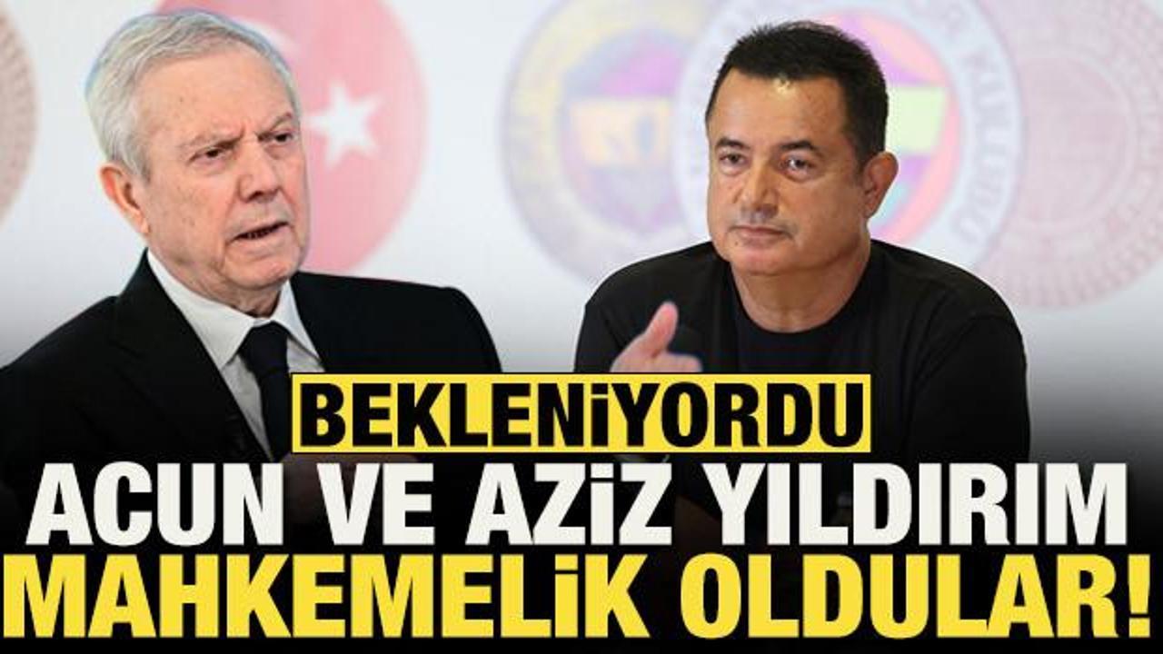Acun Ilıcalı ve Aziz Yıldırım mahkemelik oldular!
