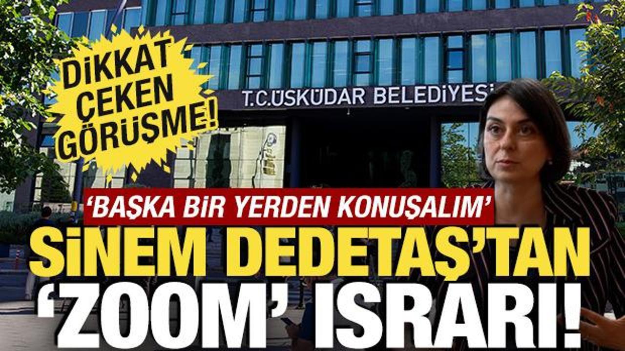 CHP'li Dedetaş'tan 'Zoom' ısrarı! Teknik takibe takılan g&ouml;r&uuml;şme dikkat &ccedil;ekti