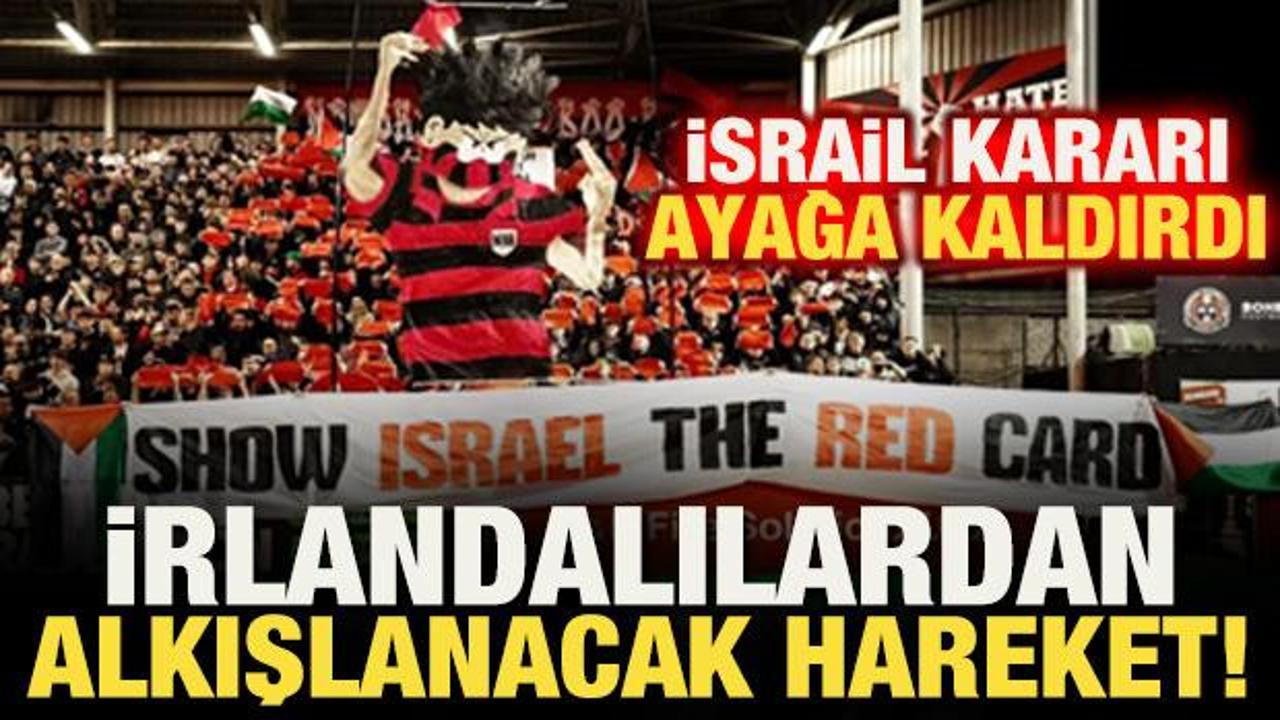 İrlanda Filistin i&ccedil;in ayağa kalktı! Spor Bakanlığı işgal edildi: Katillerle ma&ccedil; yapmayın