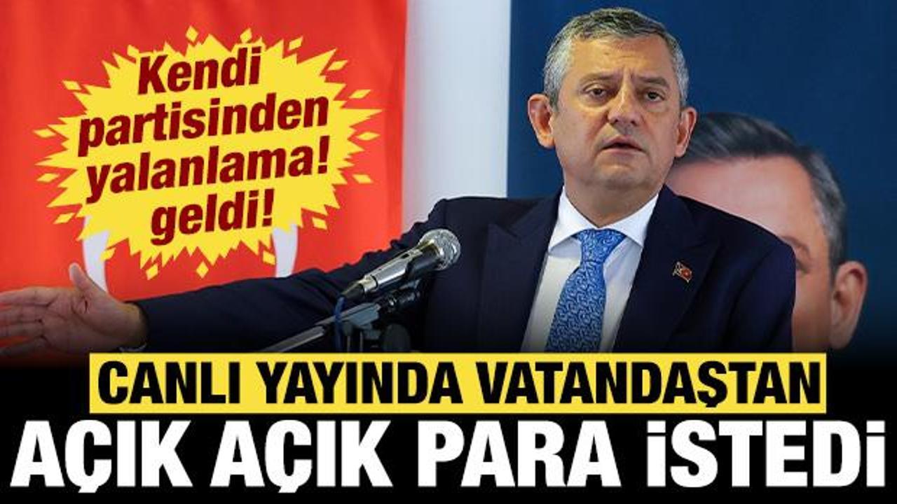 &Ouml;zg&uuml;r &Ouml;zel canlı yayında vatandaştan para istedi: Partisinden yalanlama geldi!