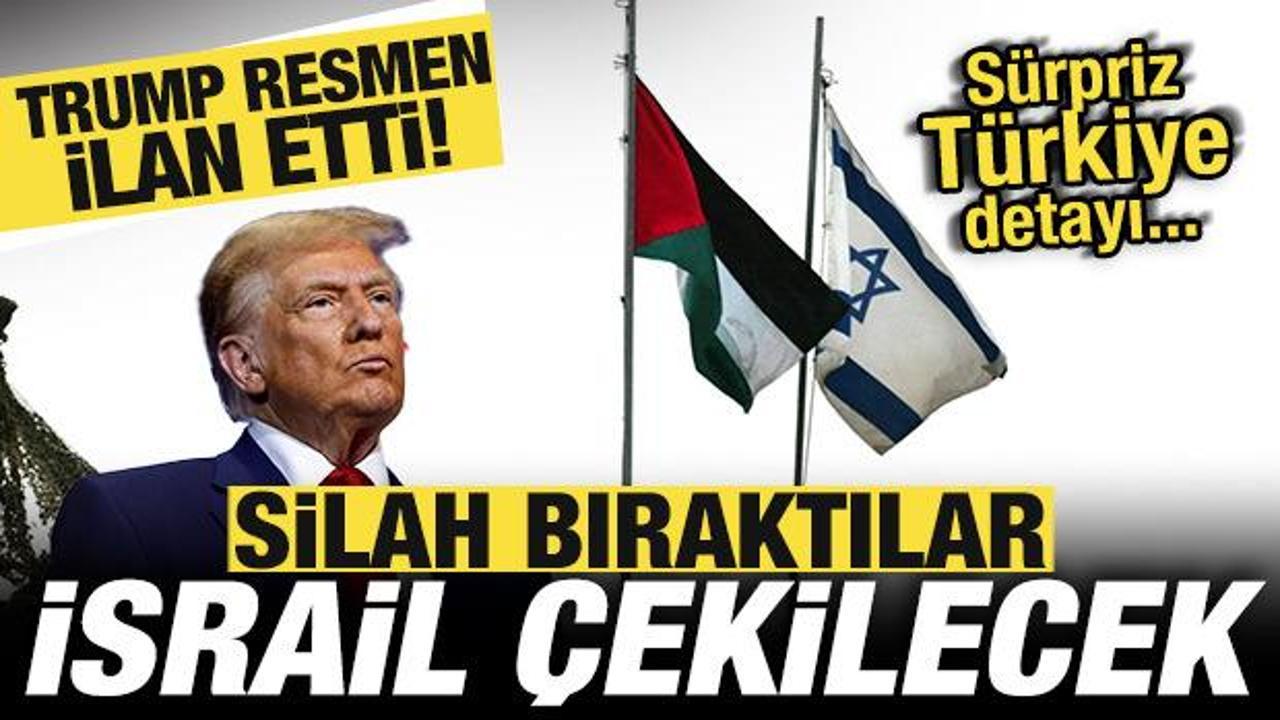 Trump ilan etti! Resmen silah bıraktılar, İsrail geri &ccedil;ekilecek! S&uuml;rpriz T&uuml;rkiye detayı