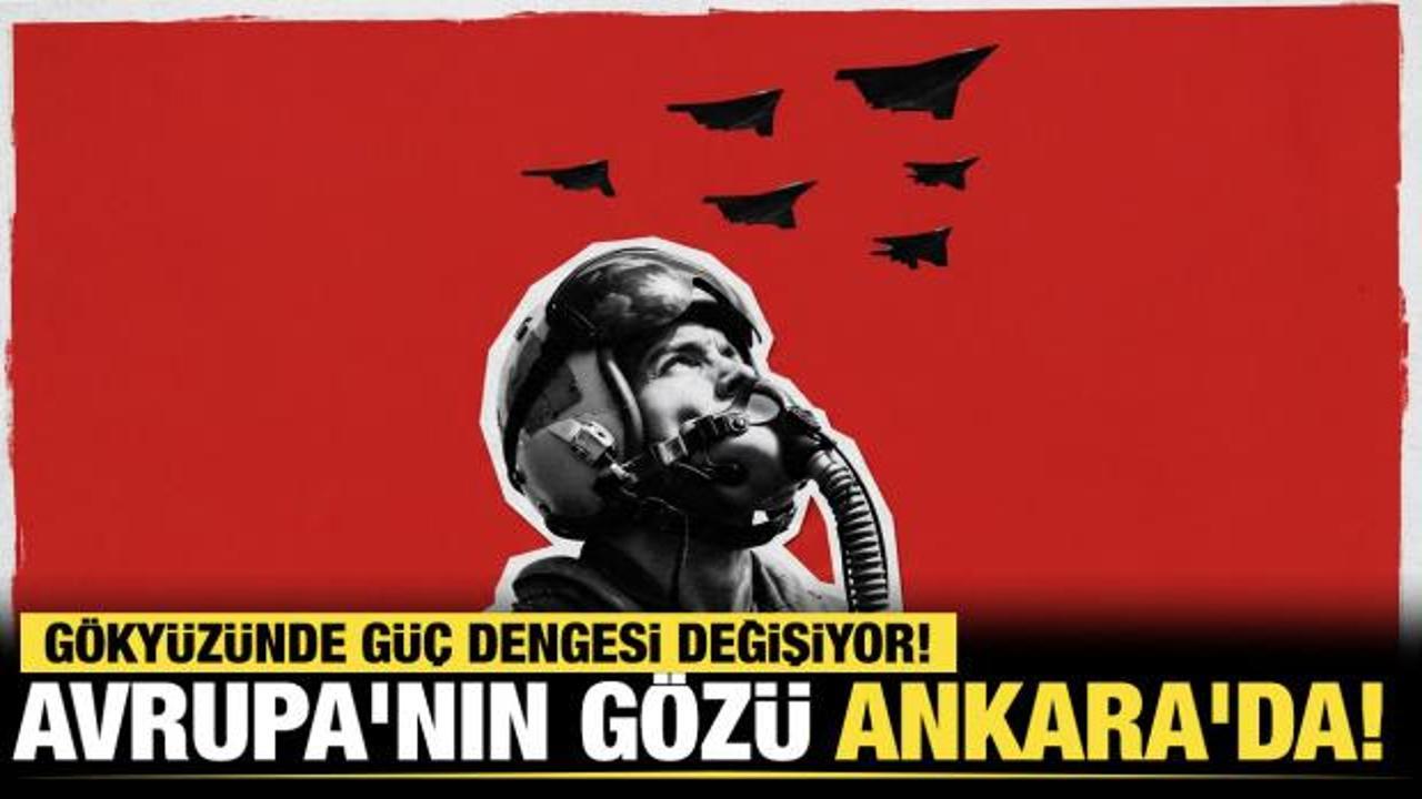 T&uuml;rk SİHA'larında yeni &ccedil;ağ! Avrupa'nın G&ouml;z&uuml; Ankara'da!