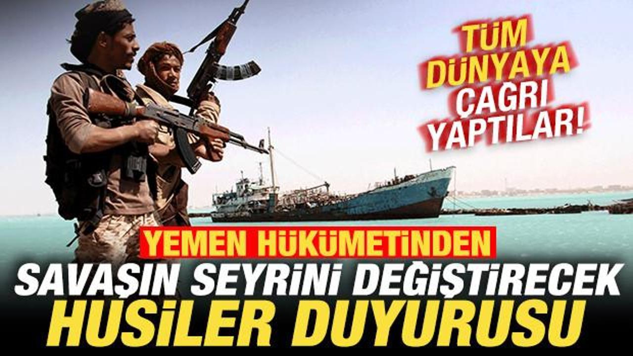 Yemen hükümetinden son dakika ‘Husiler’ duyurusu! Tüm dünyaya çağrı yaptılar Yemen hükümetinden son dakika ‘Husiler’ duyurusu! Tüm dünyaya çağrı yaptılar
