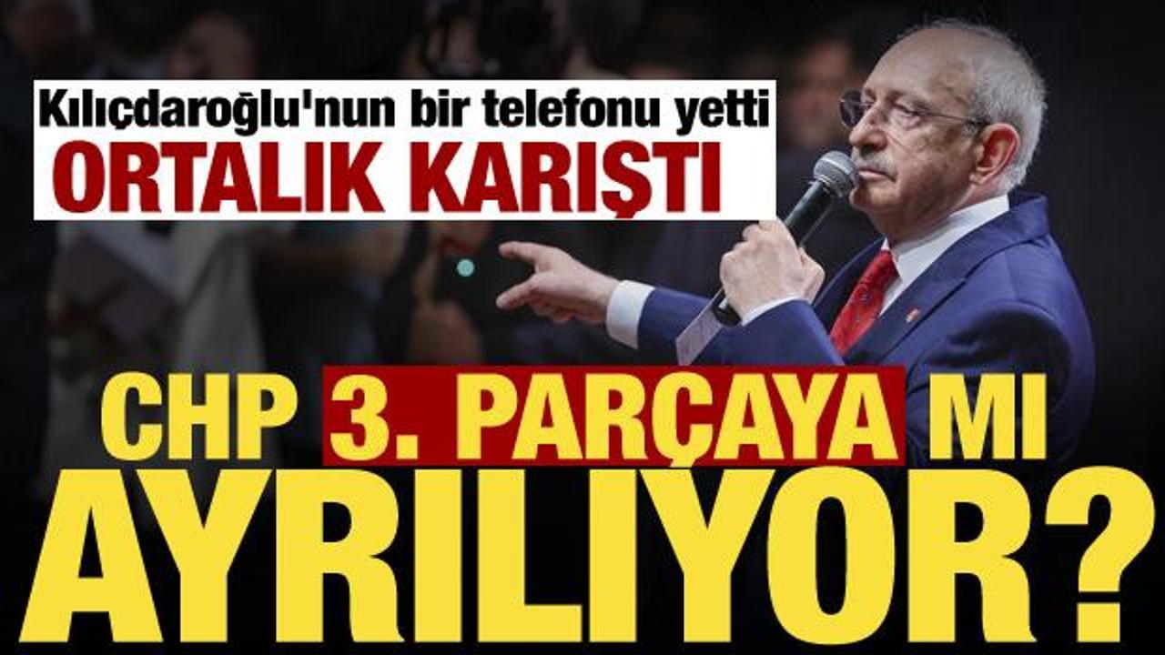 Yeni Parti'den sonra CHP'den yeni b&ouml;l&uuml;nme! Kılı&ccedil;daroğlu'nun telefonu ortalığı karıştırdı