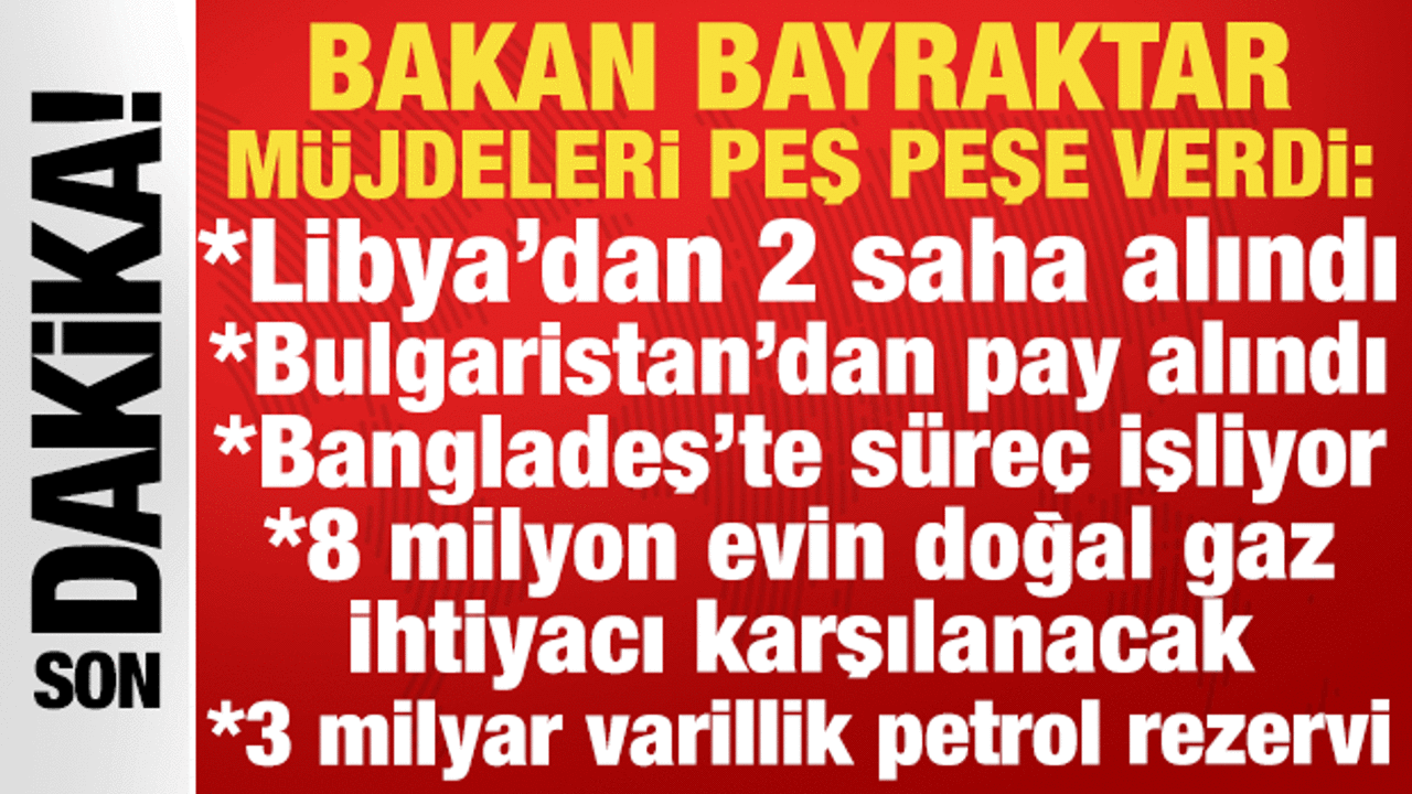 Bakan Bayraktar m&uuml;jdeleri peş peşe verdi: '3 milyar varillik petrol rezervi'