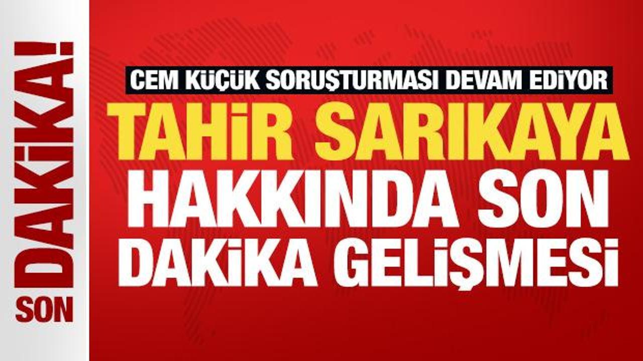 Cem K&uuml;&ccedil;&uuml;k soruşturmasında sıcak gelişme: Gazeteci Tahir Sarıkaya tutuklandı