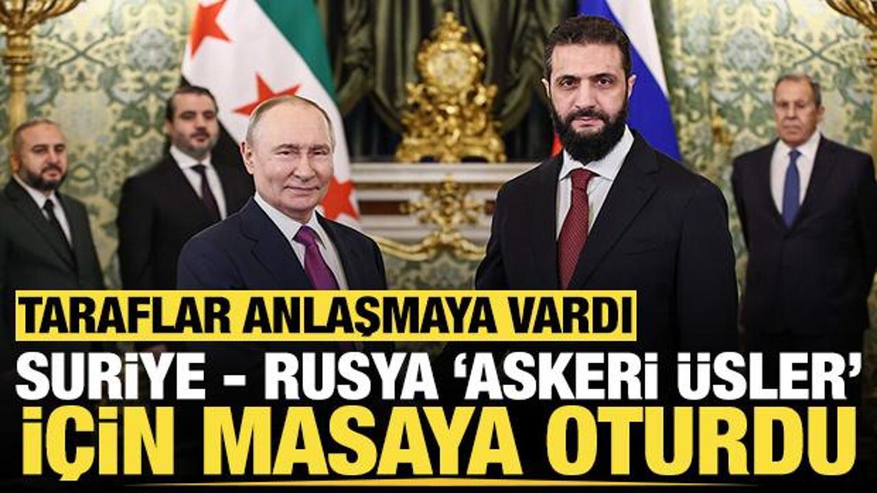 Suriye - Rusya 'askeri &uuml;sler' i&ccedil;in masaya oturdu: Taraflar anlaşmaya vardı